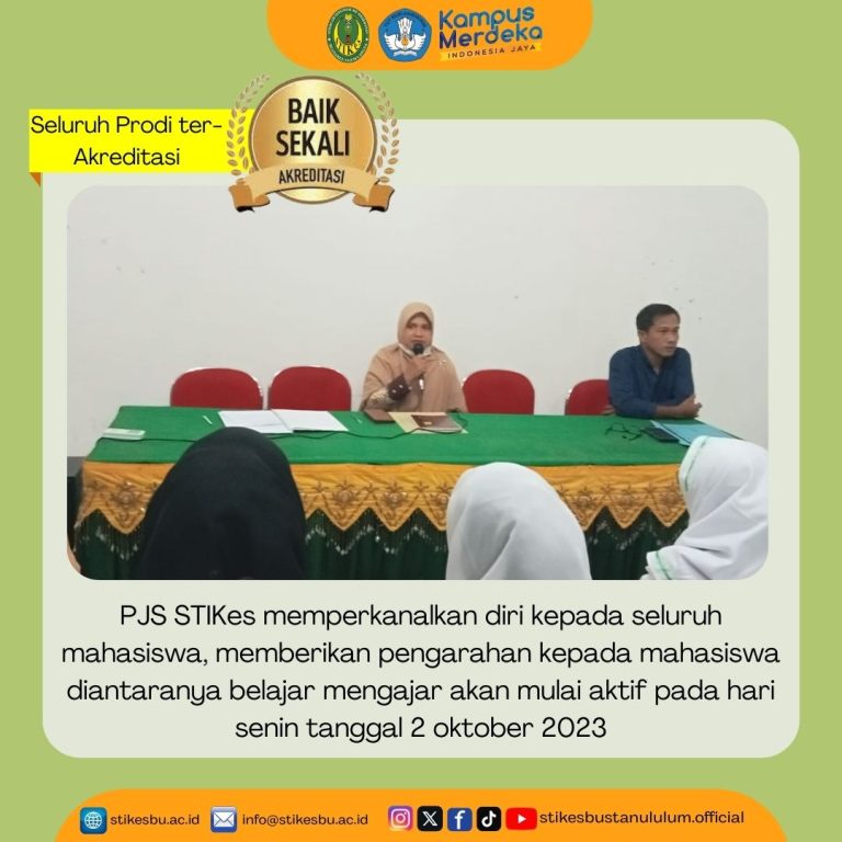 PERTEMUAN PJS STIKes BUSTANUL ULUM DENGAN SELURUH MAHASISWA